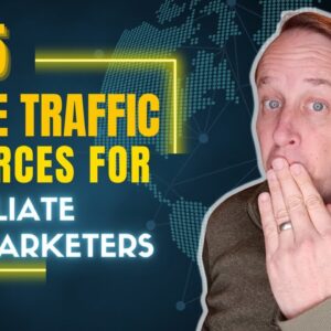 Where To Get Free Traffic For Affiliate Marketing? (15 Free Sources In This Video!)